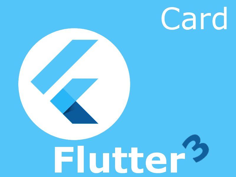 Cards in Flutter as a fundamental layout for Material Design