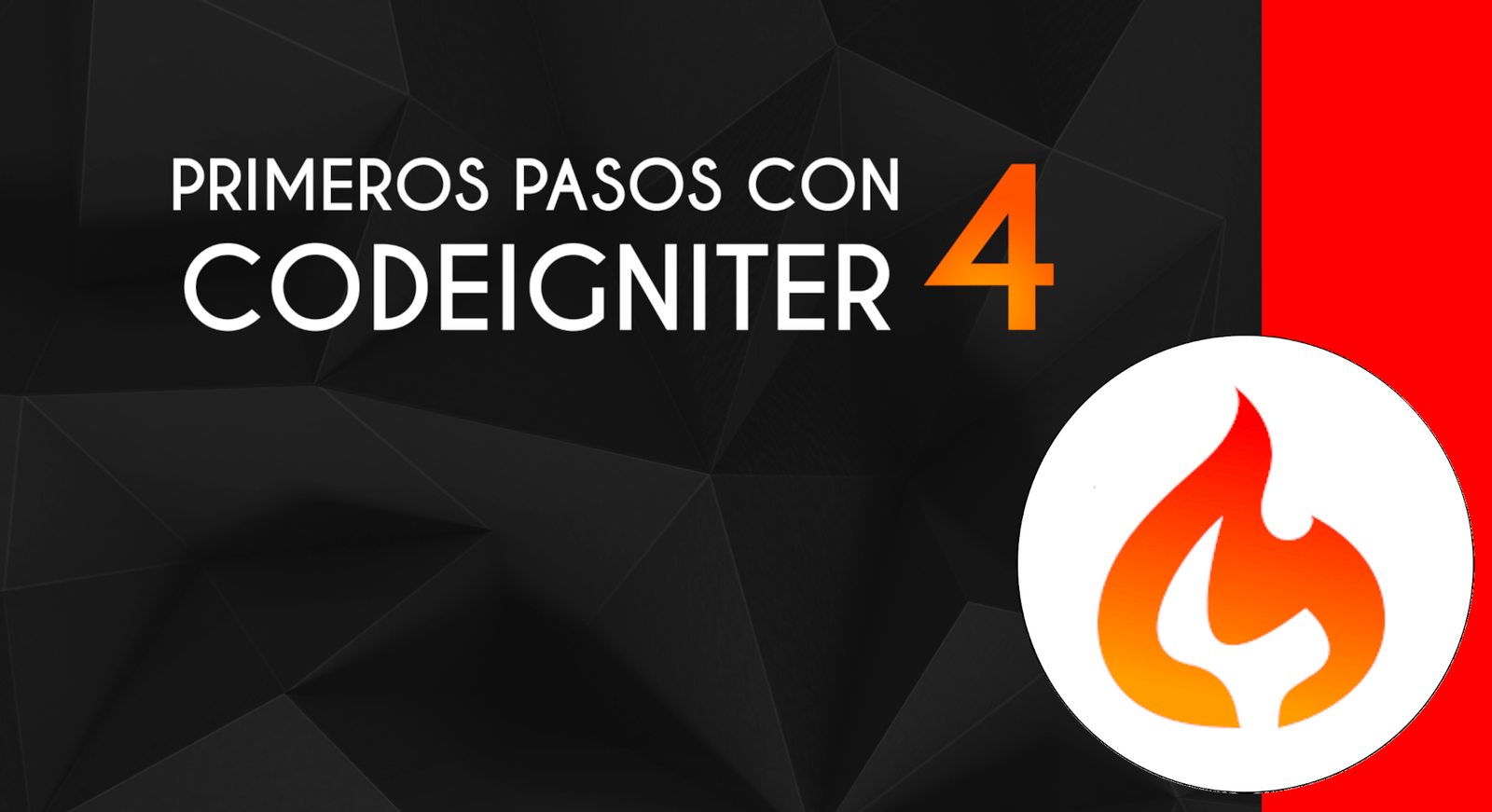 Primeros pasos con CodeIgniter 4, el framework PHP para comenzar a crear tus apps web