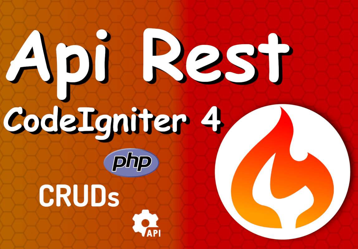 ¿Cómo crear una API REST (RestFul) en CodeIgniter 4?