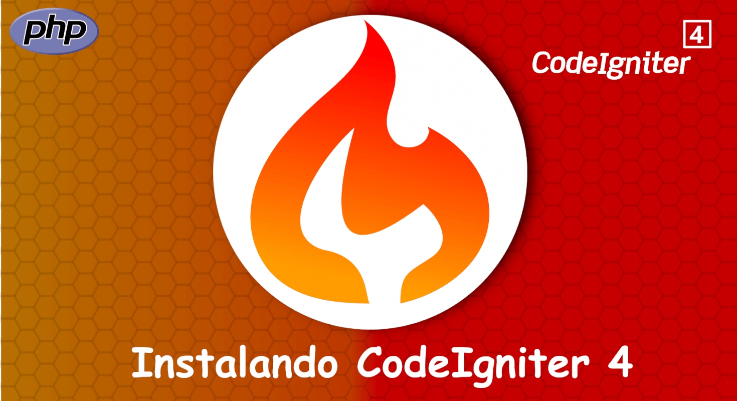 Conociendo e instalando CodeIgniter 4 para el desarrollo de apps modernas, guía rápida