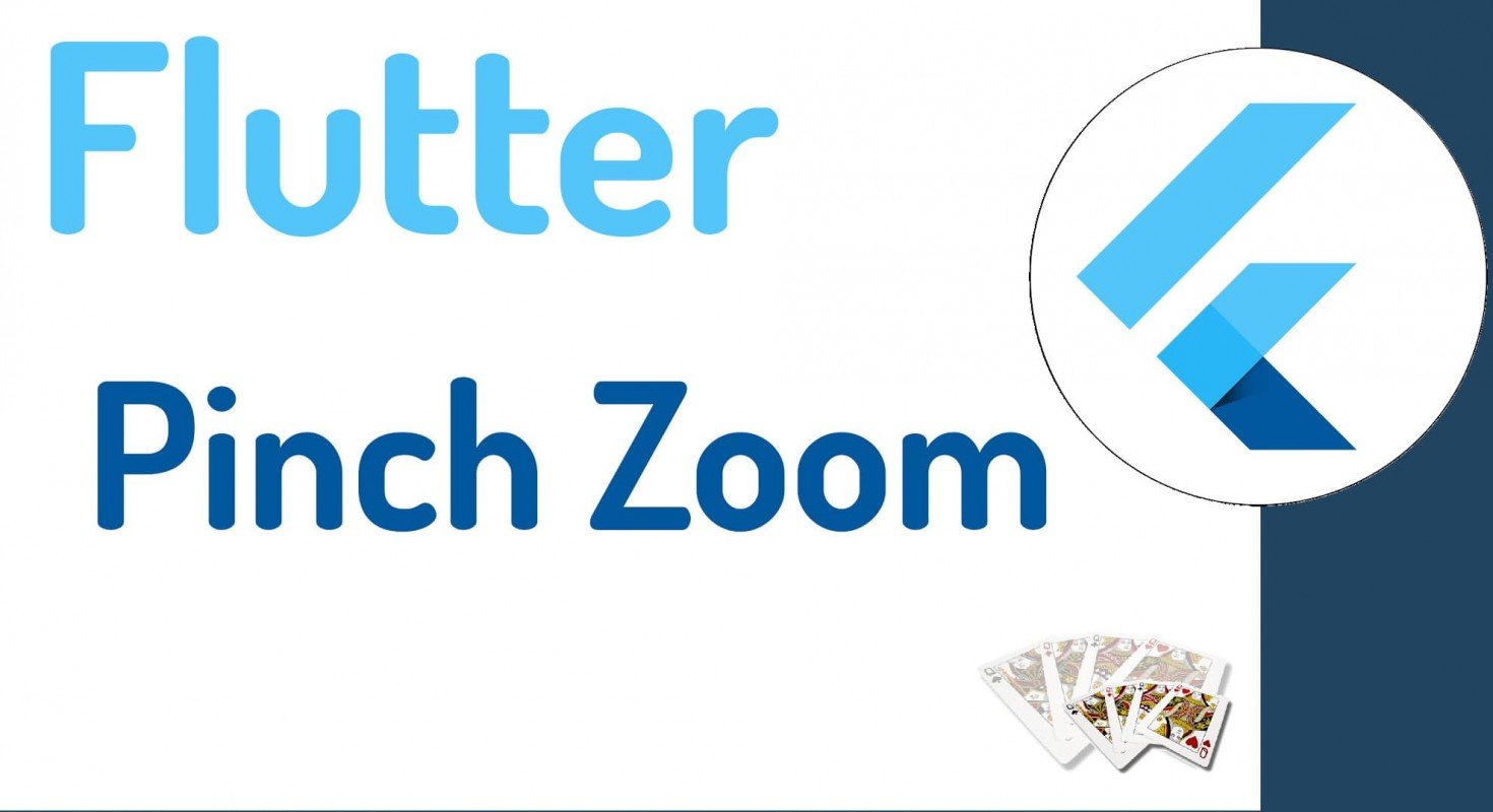 Pinch Zoom Effect in Flutter
