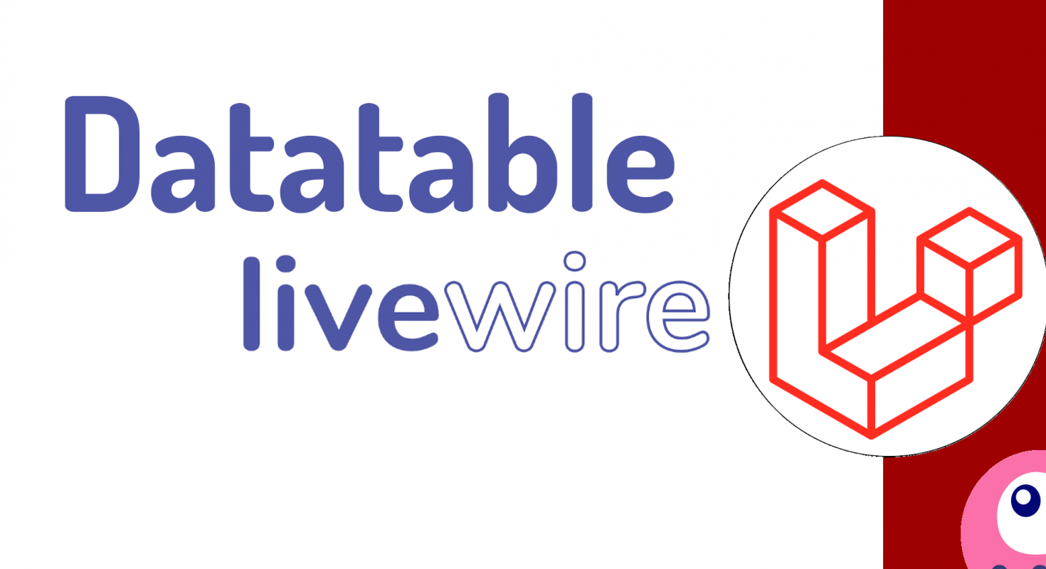 Laravel Livewire: Datatable, con campos de ordenación y busqueda mediante QueryString