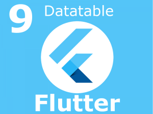 Los DataTable para poder mostrar información de manera organizada en Flutter